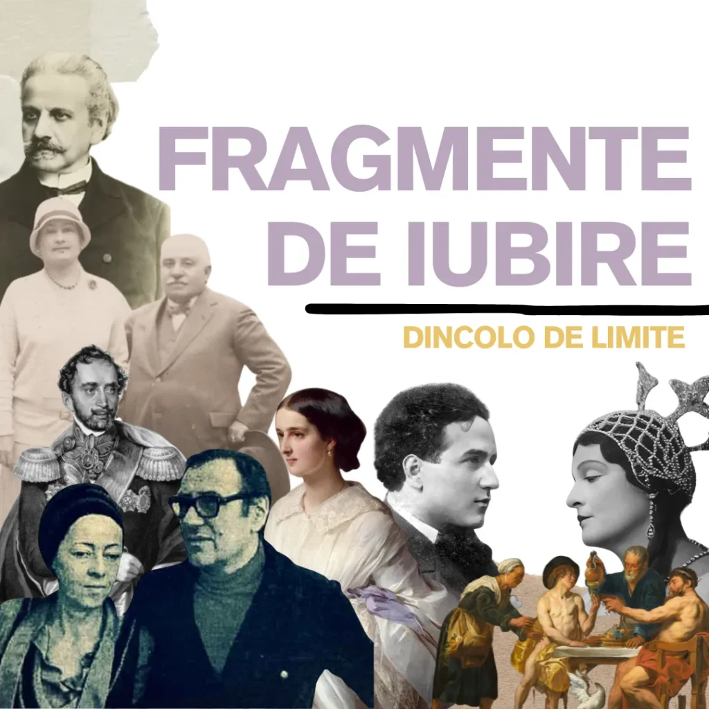 Fragmente de iubire Povești celebre de iubire din spațiul românesc