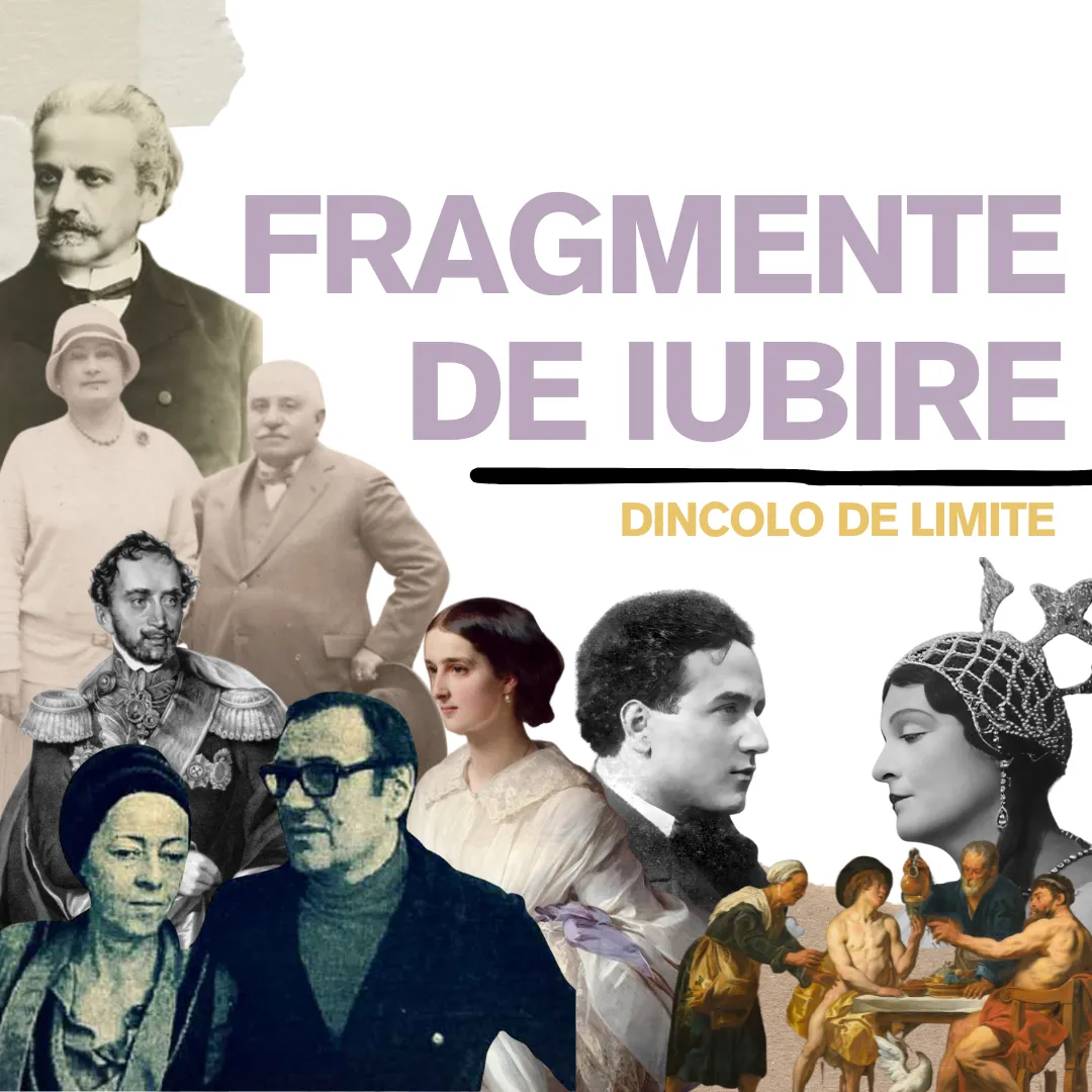 Fragmente de iubire Povești celebre de iubire din spațiul românesc