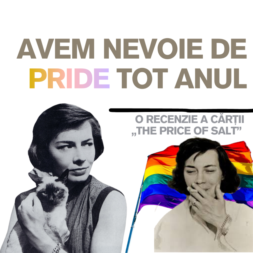 Avem nevoie de PRIDE tot anul. O recenzie a cărții „The Price of Salt” de Patricia Highsmith